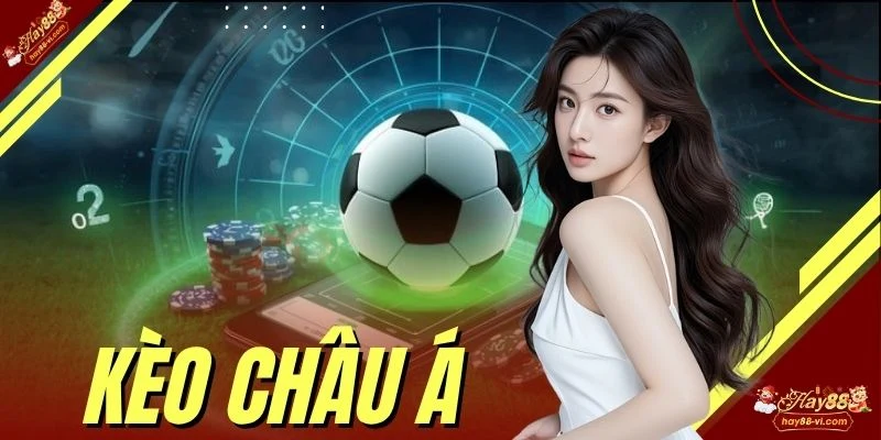 Kèo Châu Á